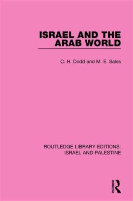 Israel and the Arab World (RLE Israel and Palestine)