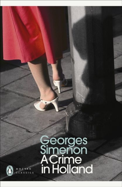 A Crime in Holland : Inspector Maigret