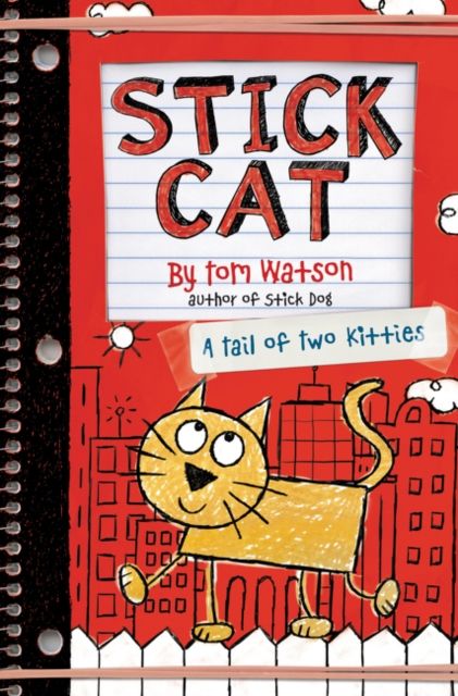 Stick Cat : A Tail of Two Kitties