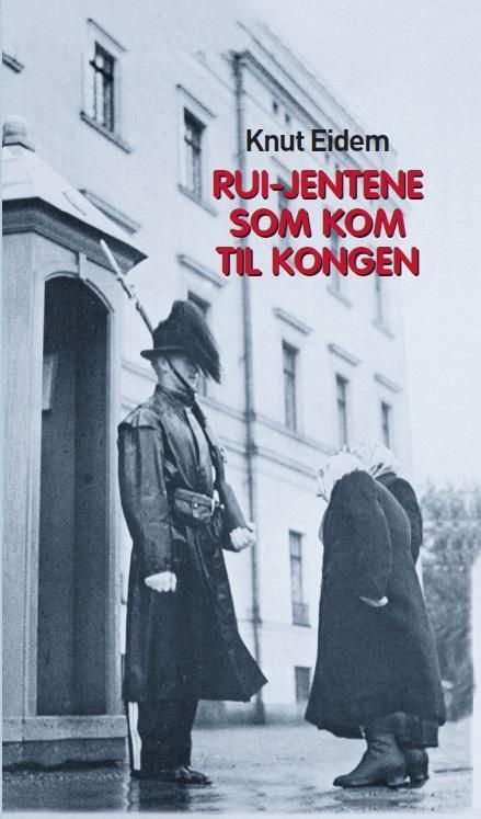 Rui-jentene som kom til Kongen