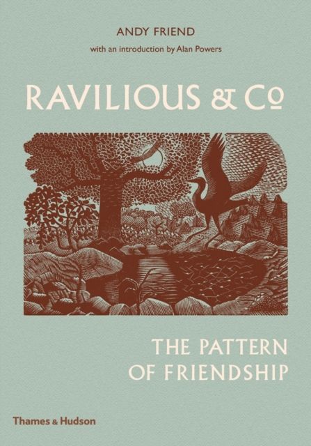 Ravilious & Co : The Pattern of Friendship
