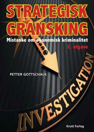Strategisk gransking : mistanke om økonomisk kriminalitet