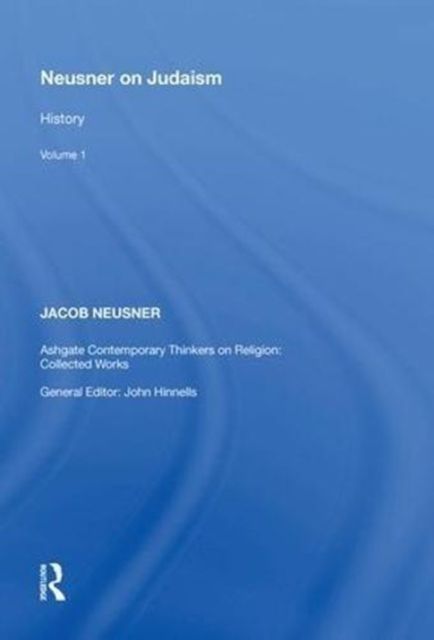 Neusner on Judaism : Volume 1: History
