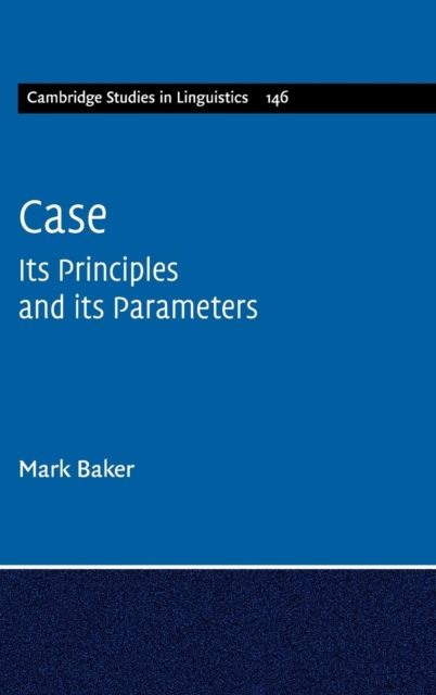 Case : Its Principles and its Parameters