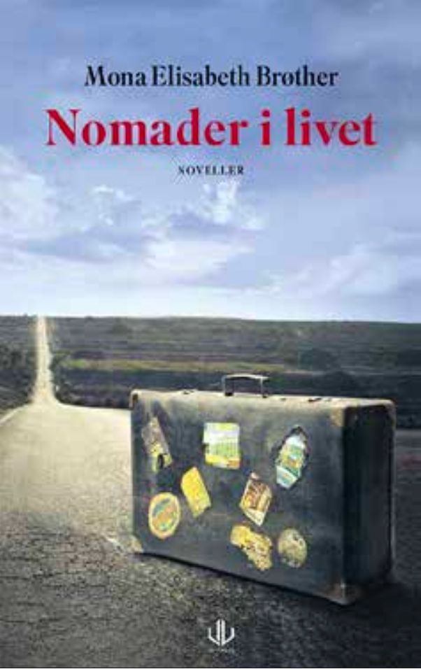 Nomader i livet : noveller