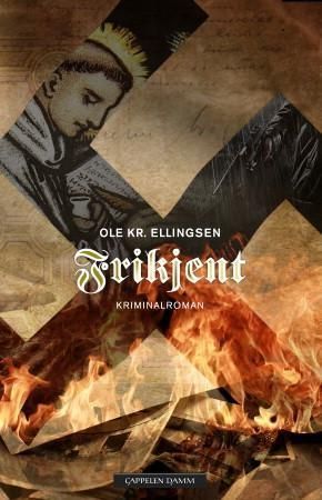 Frikjent : kriminalroman om en fortiet forbrytelse