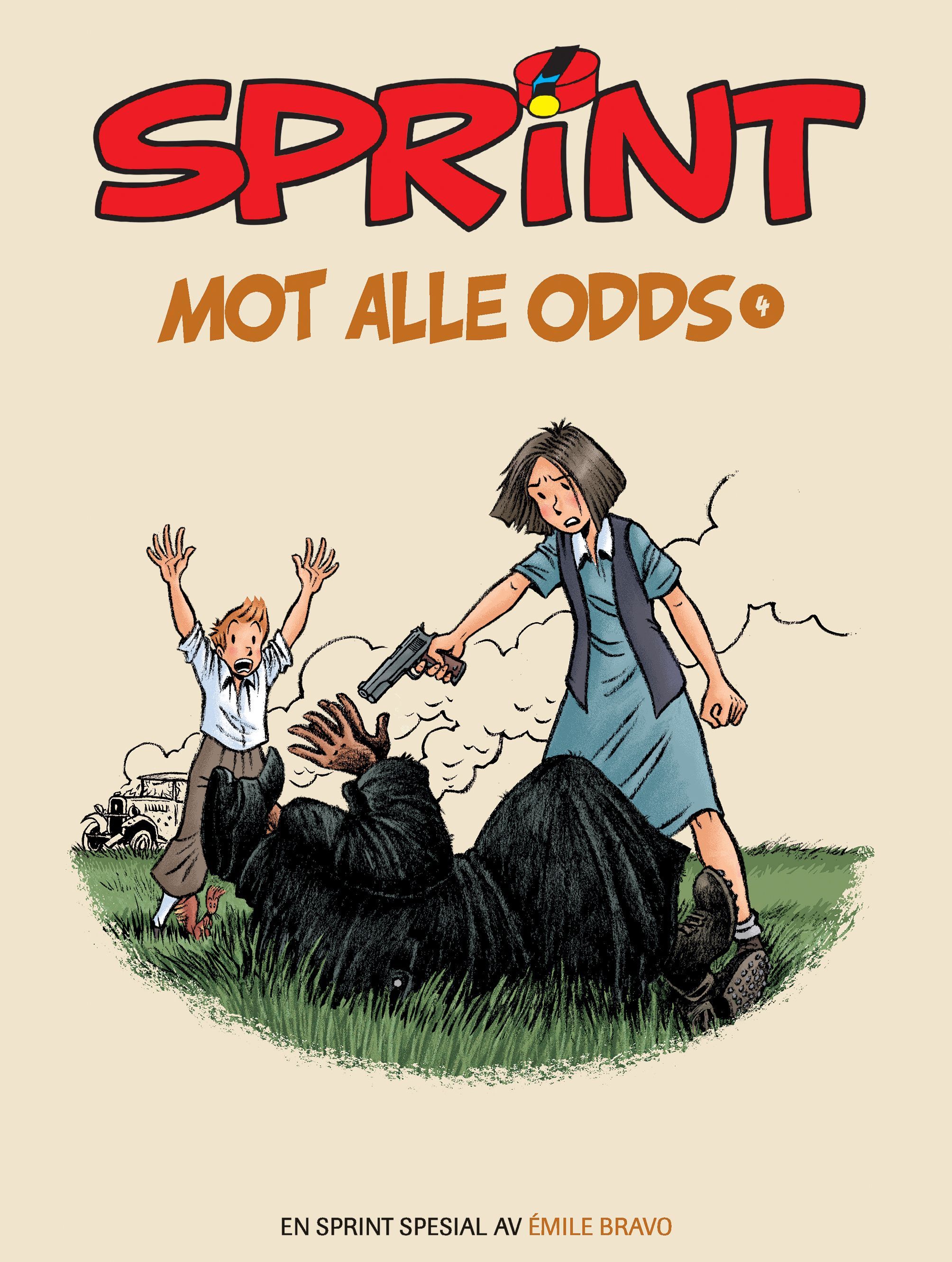 Mot alle odds : Del 4