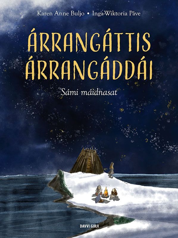 Árrangáttis árrangáddái : sámi máidnasat
