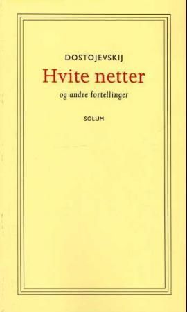 Hvite netter : og andre fortellinger
