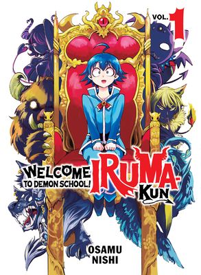 Welcome to Demon School! Iruma-kun. Vol. 1