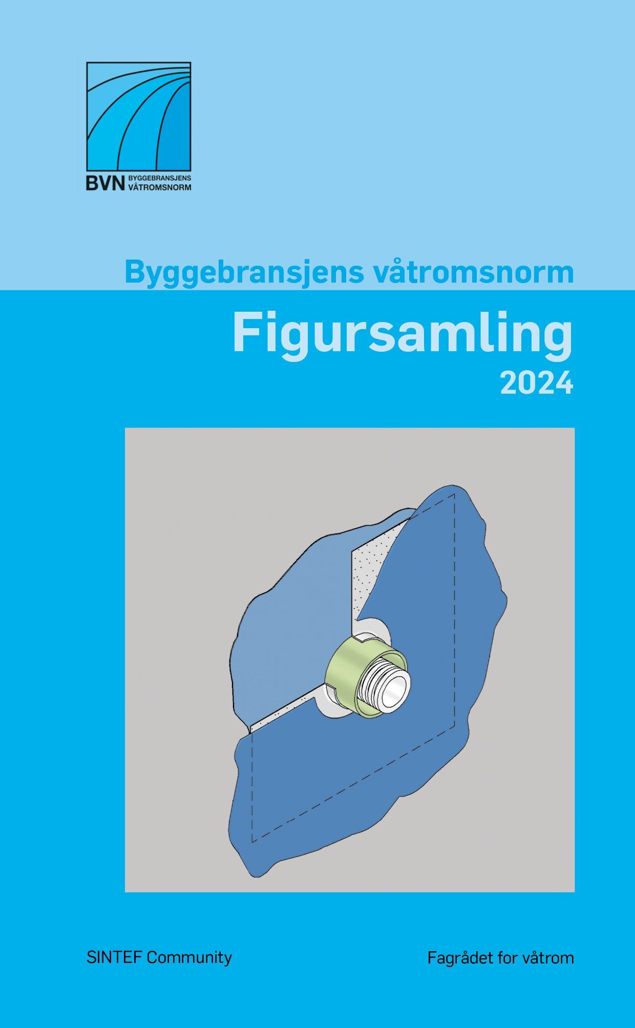 Byggebransjens våtromsnorm : figursamling 2024