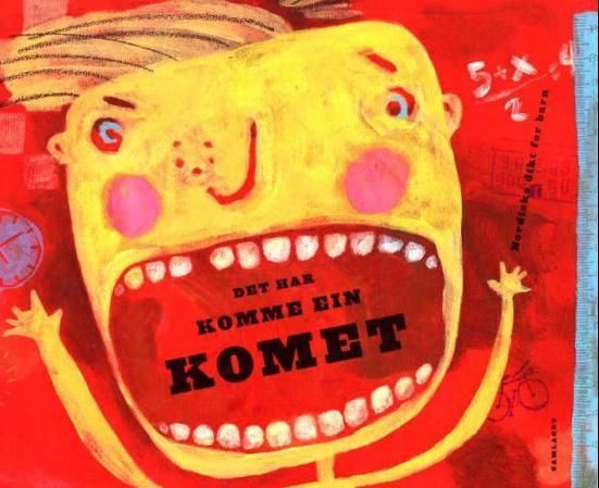 Det har komme ein komet : nordiske dikt for barn
