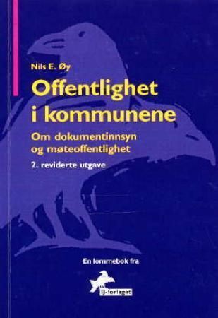 Offentlighet i kommunene : om dokumentinnsyn og møteoffentlighet