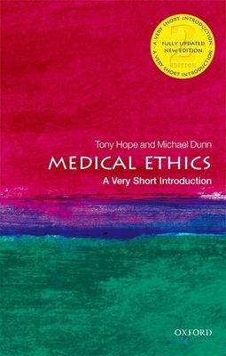 Medical ethics : a very short introduction