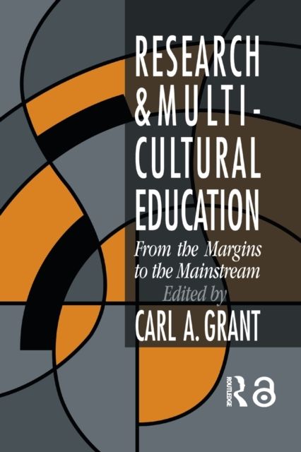Research In Multicultural Education : From The Margins To The Mainstream
