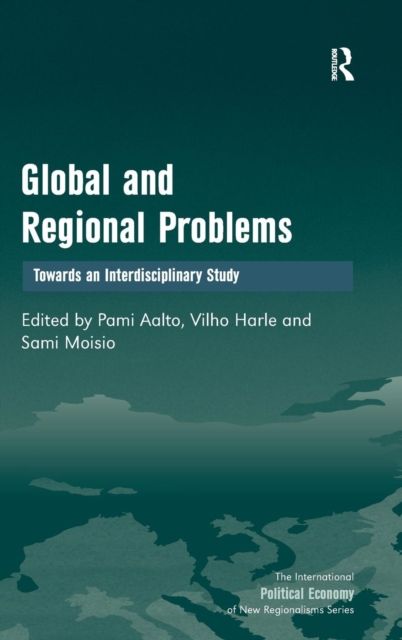 Global and Regional Problems : Towards an Interdisciplinary Study
