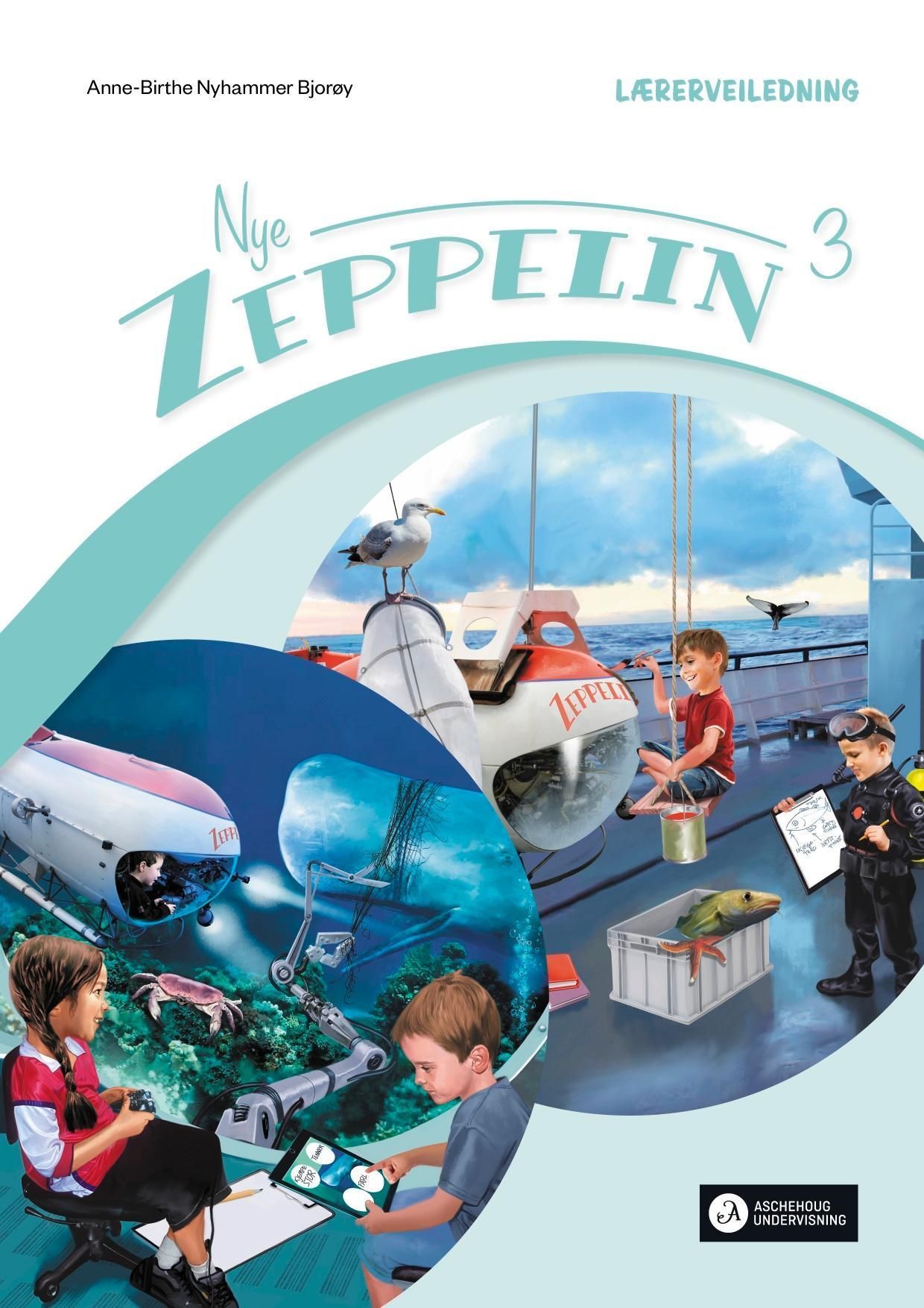 Nye Zeppelin 3 : norsk for barnetrinnet. Lærerveiledning til språkbok og lesebok