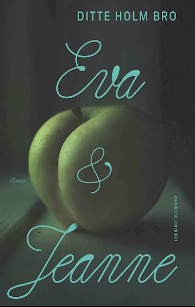 Forsidebilde av Eva & Jeanne : roman