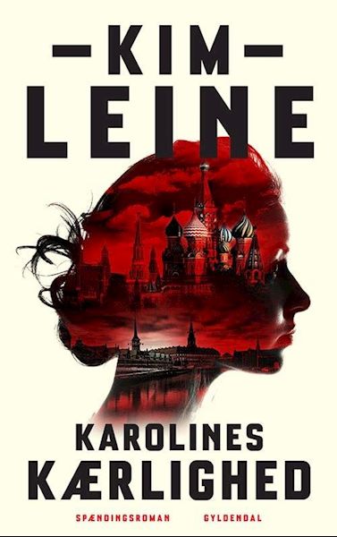 Karolines kærlighed : spændingsroman