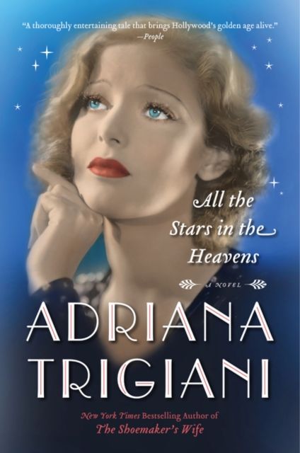 All the Stars in the Heavens : A Novel