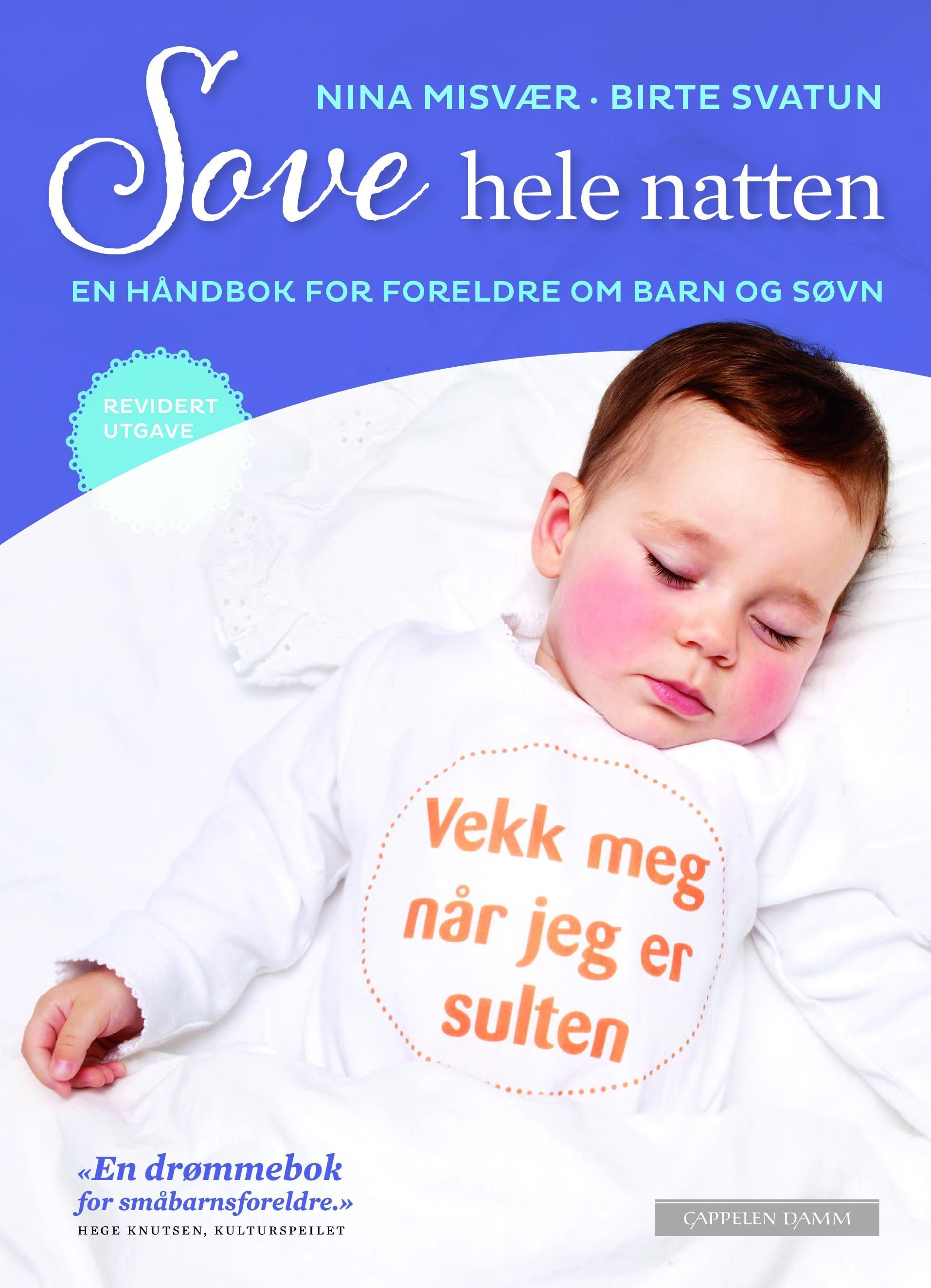 Sove hele natten : en håndbok for foreldre om barn og søvn