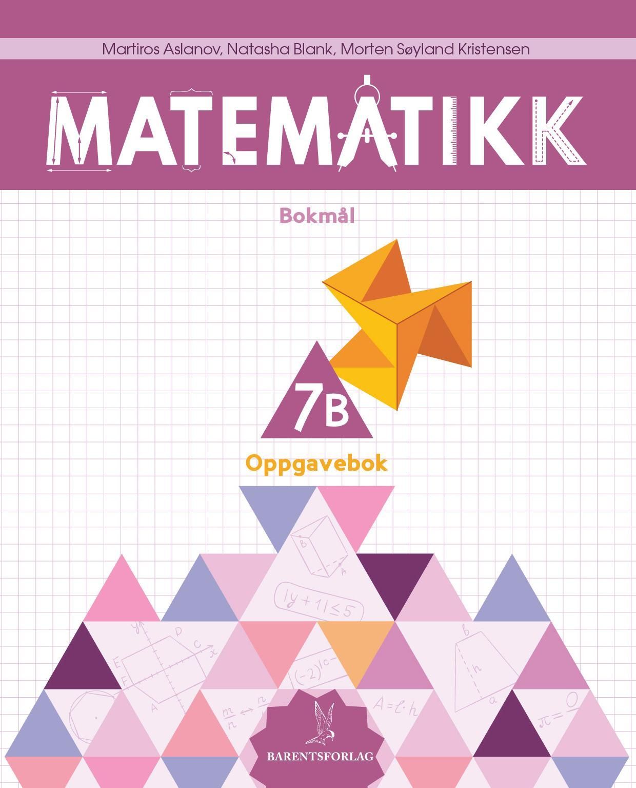 Matematikk. Oppgavebok 7B