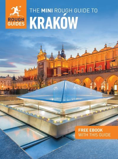 The mini rough guide to Kraków