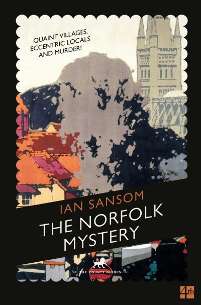 The Norfolk mystery : with 29 places and 22 pictures