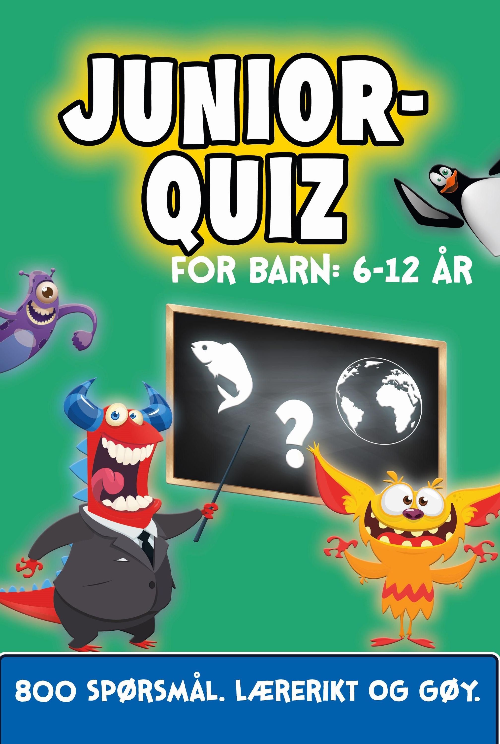 Juniorquiz : for barn : 6-12 år