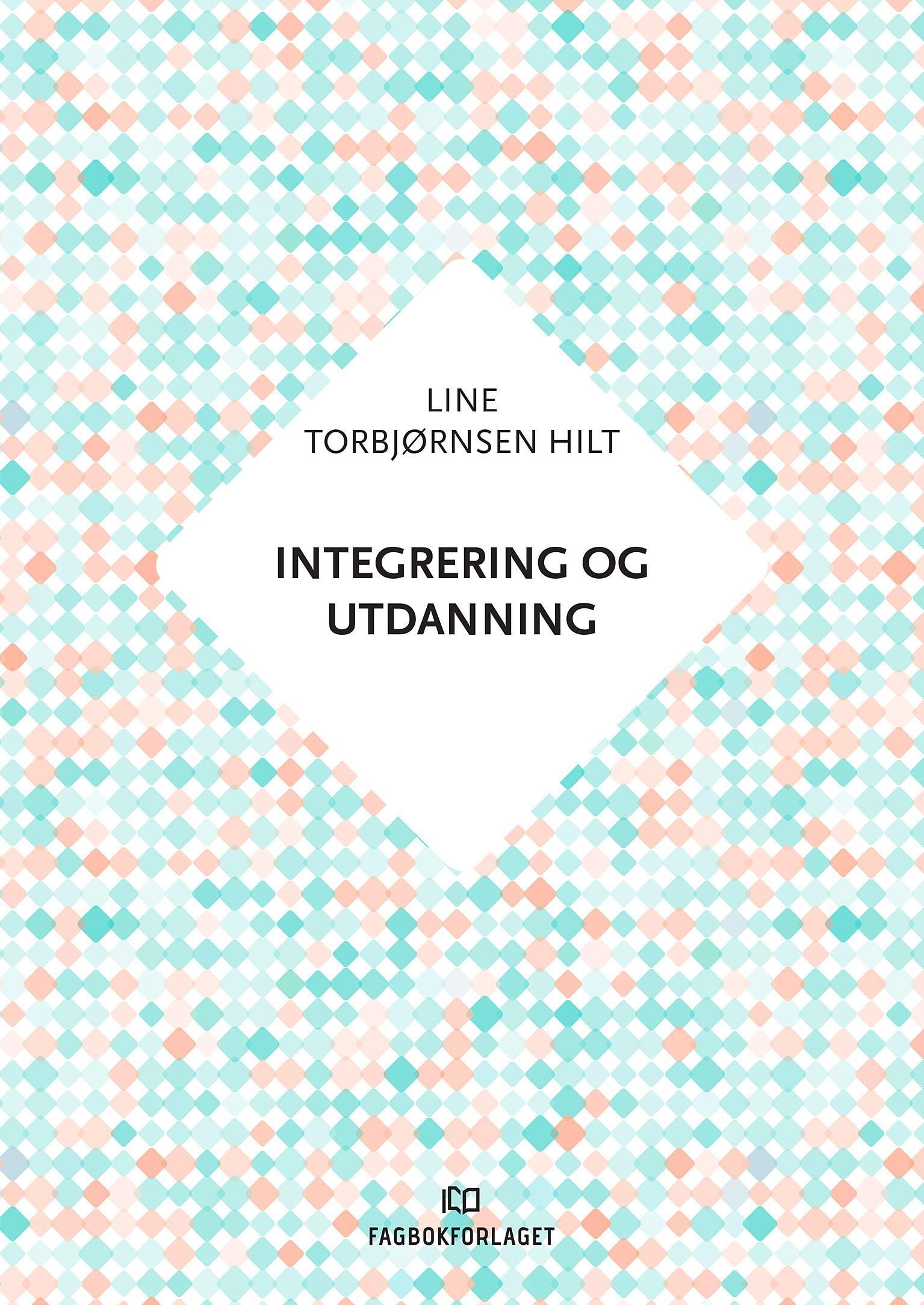 Forsidebilde av Integrering og utdanning