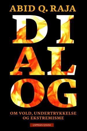Dialog : om vold, undertrykkelse og ekstremisme