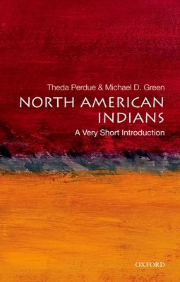 North American Indians : A Very Short Introduction