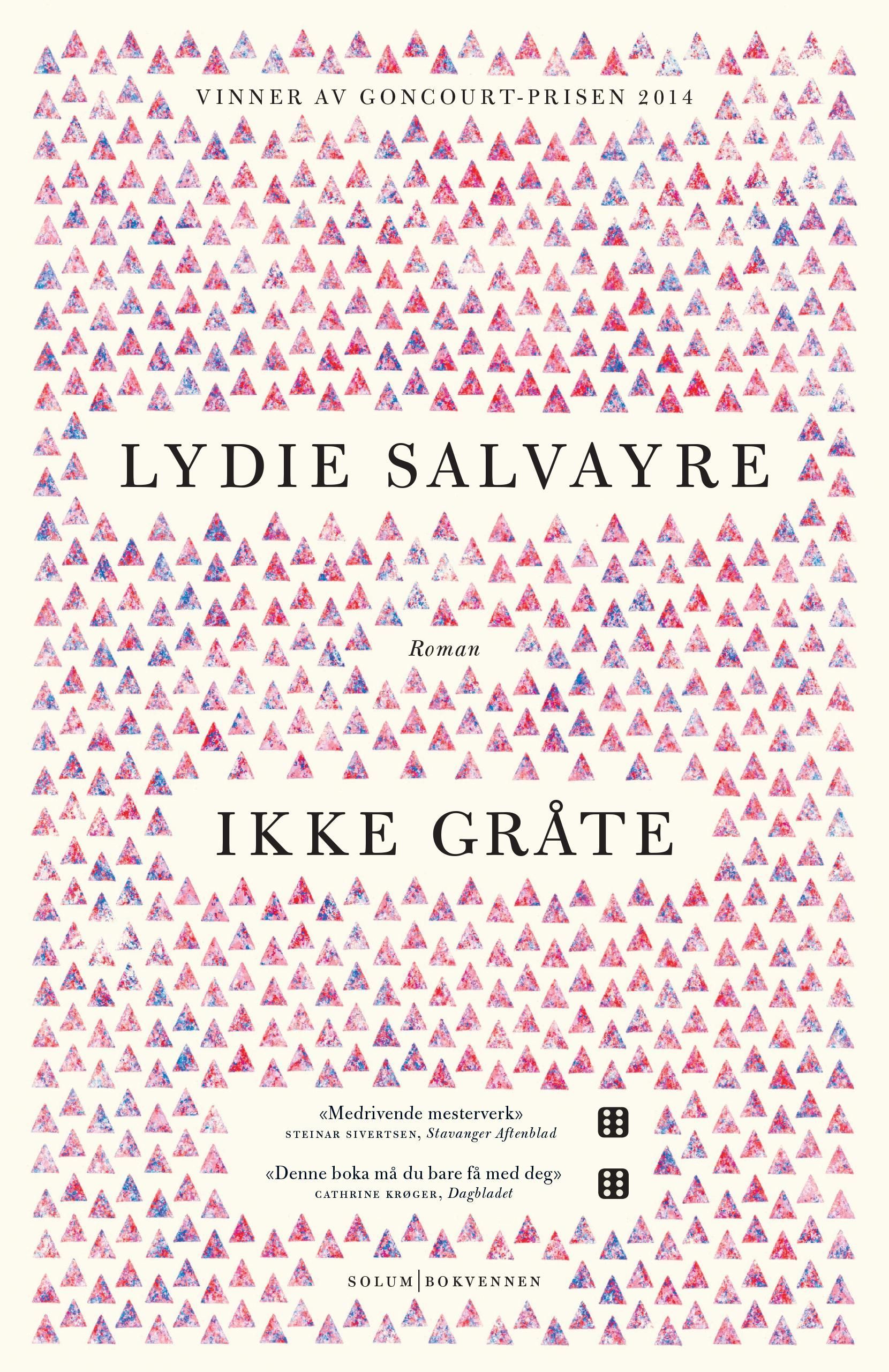 Ikke gråte : roman