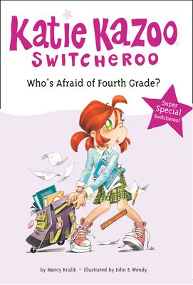 Who's Afraid of Fourth Grade? : Super Special