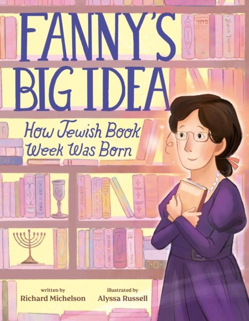 Forsidebilde av Fanny's Big Idea : How Jewish Book Week Was Born