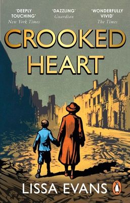 Crooked Heart : ‘My book of the year’ Jojo Moyes