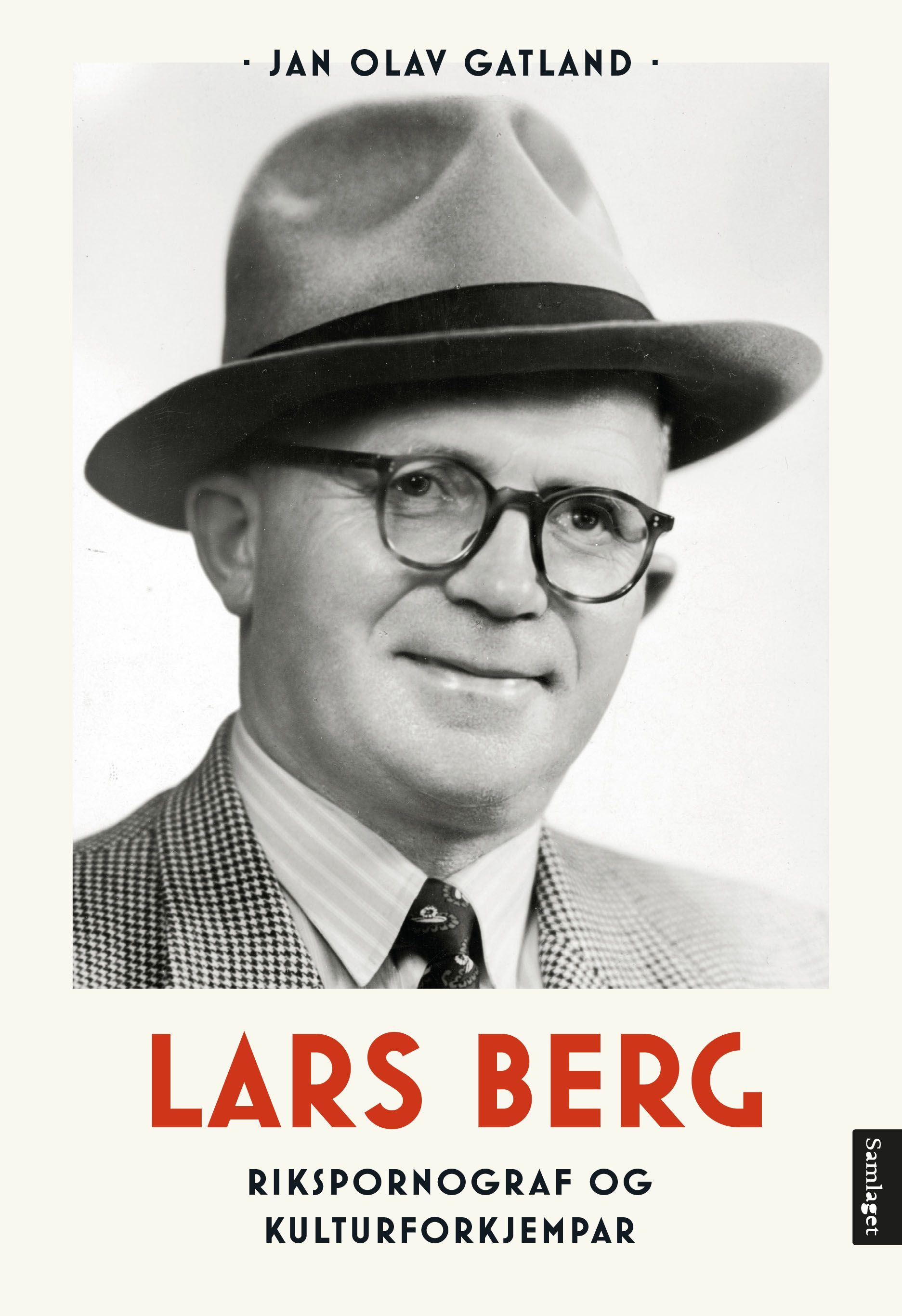 Lars Berg : rikspornograf og kulturforkjempar