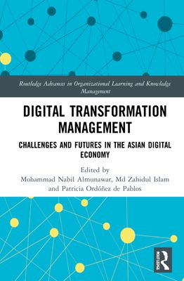 Forsidebilde av Digital Transformation Management : Challenges and Futures in the Asian Digital Economy