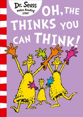 Oh, the thinks you can think!