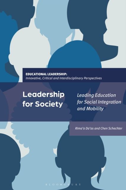 Leadership for Society : Leading Education for Social Integration and Mobility