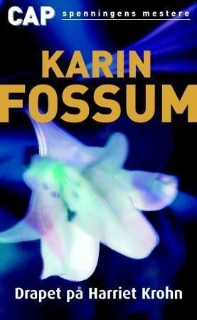 Drapet på Harriet Krohn : kriminalroman