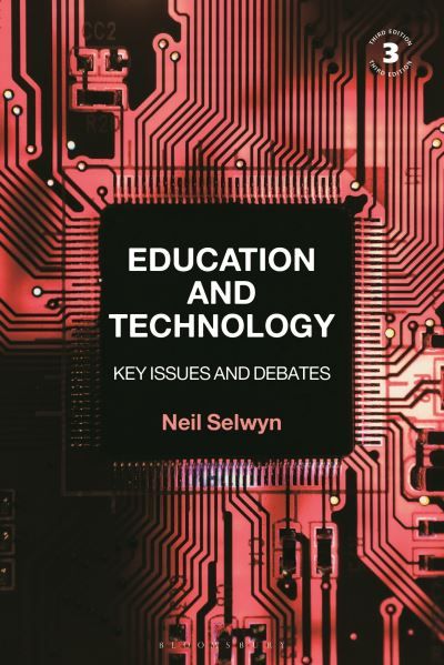 Education and technology : key issues and debates