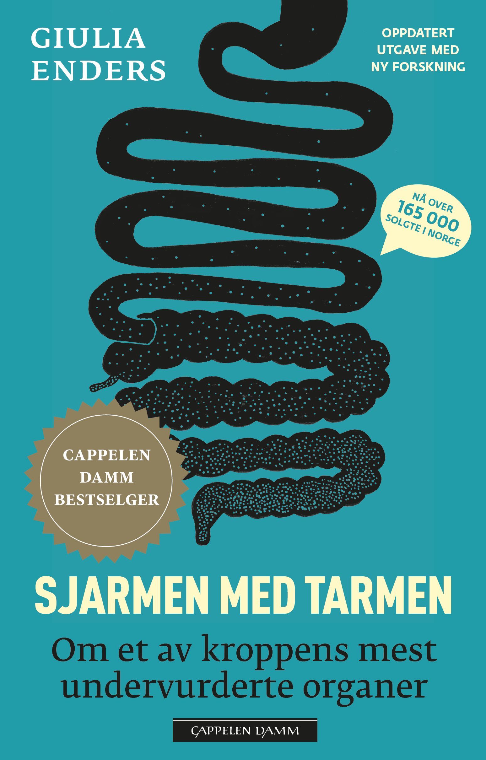 Sjarmen med tarmen : om et av kroppens mest undervurderte organer