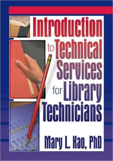 Forsidebilde av Introduction to Technical Services for Library Technicians