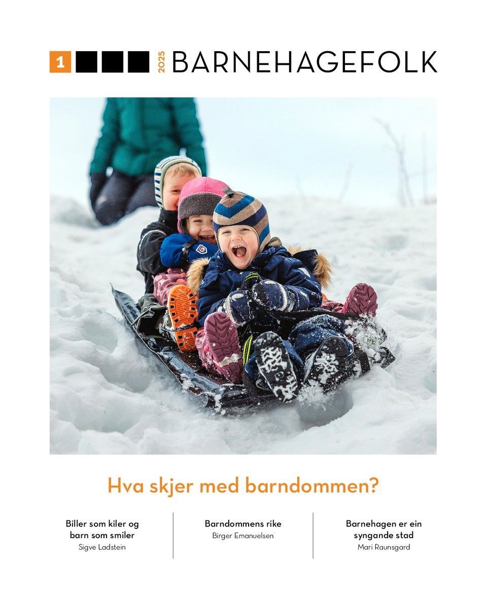Barnehagefolk. Nr. 1/2025 : hva skjer med barndommen?