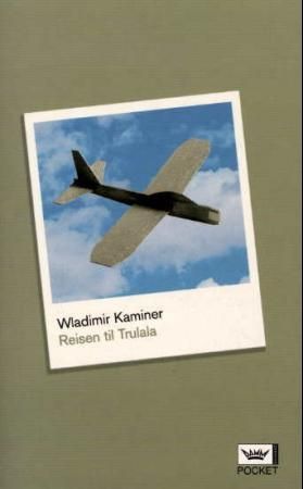 Wladimir Kaminers reisetrilogi