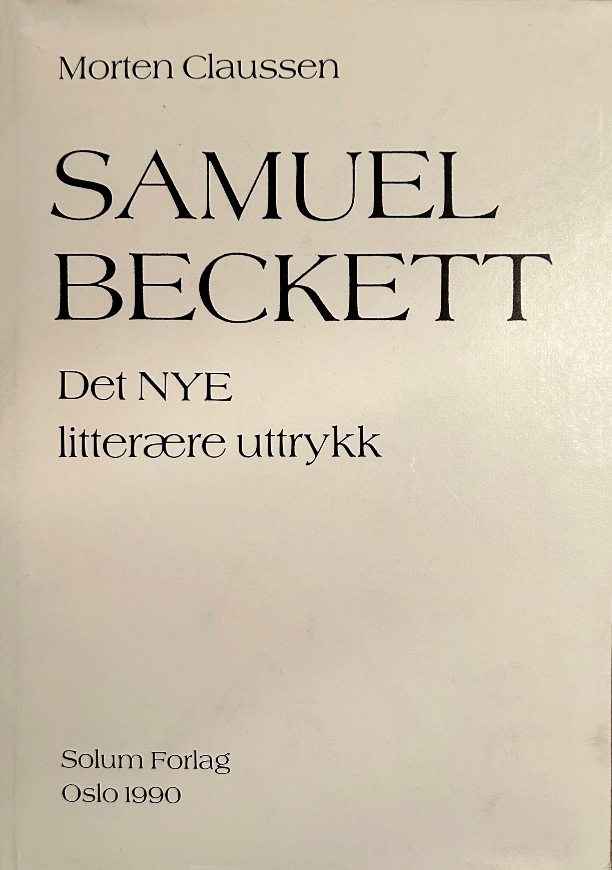 Samuel Beckett : det nye litterære uttrykk