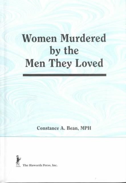 Forsidebilde av Women Murdered by the Men They Loved