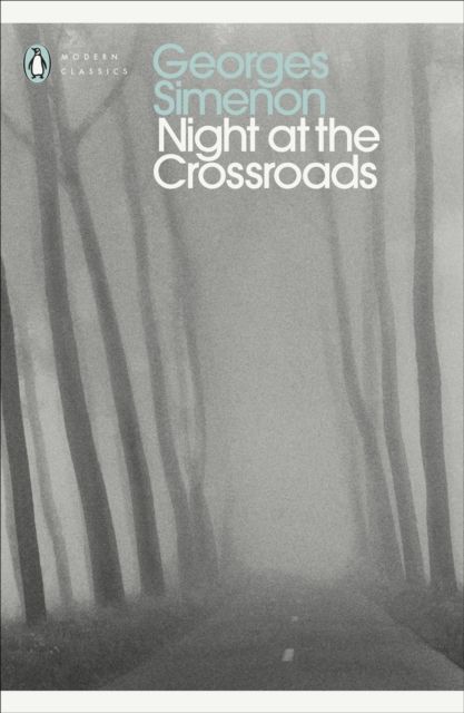 Night at the Crossroads : Inspector Maigret