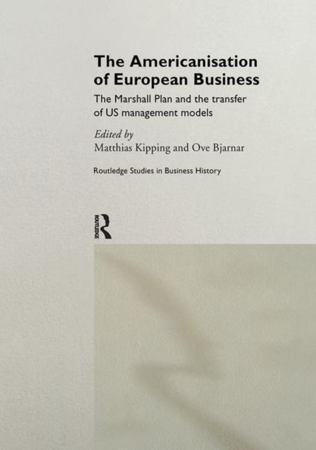 The Americanisation of European Business